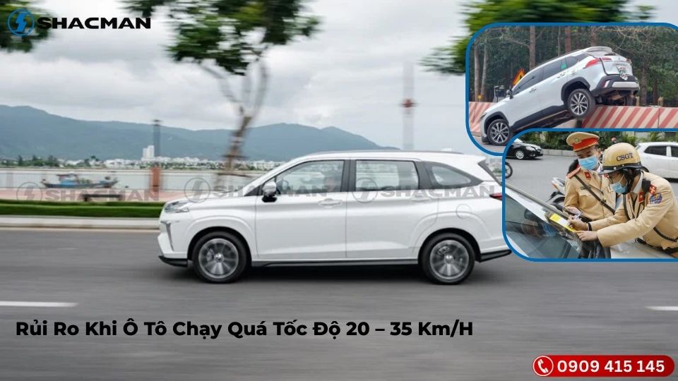 Rủi Ro Khi Ô Tô Chạy Quá Tốc Độ 20 – 35 Km/H